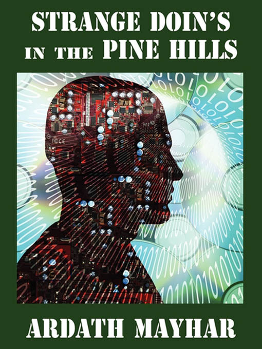 Title details for Strange Doin's in the Pine Hills by Ardath Mayhar - Available